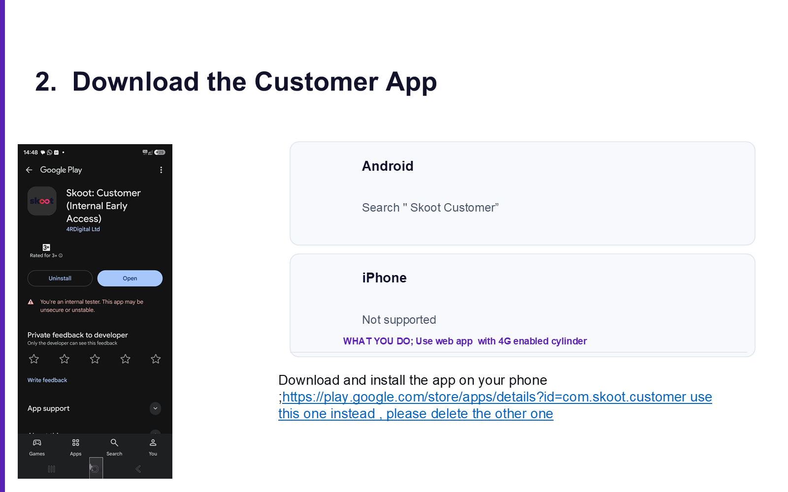 Download the Customer App